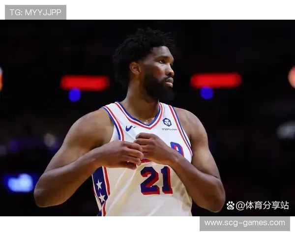 恩比德强势领跑篮板榜，赛季表现再创巅峰